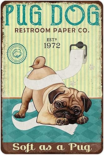 Метал калај знак Pug Dog Print wallид уметнички гроздобер метален калај знак Смешна бања декор wallид уметност кафе -бар канцеларија тоалет