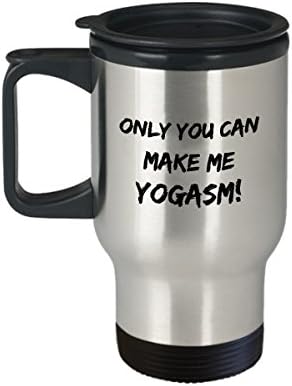 Јога Патување Кригла Тамблер Чаша - Само ти можеш да ме направиш јогазам! - Кафе/Чај/Пијте Топло/Ладно Изолирано - Смешна Новина Идеја