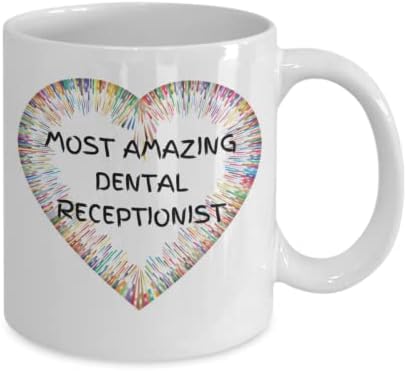 Најневеројатни стоматолошки рецепционер кафе кригла/благодарност подароци за жени од пред бирото на стоматолог/најдобар прием