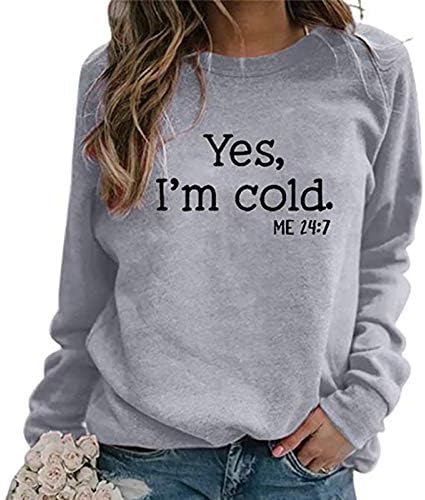 Да, јас сум ладно мене 24: 7 џемпер за жени Смешно писмо печати џемпери со долги ракави, пукалови врвови на врвови на блуза
