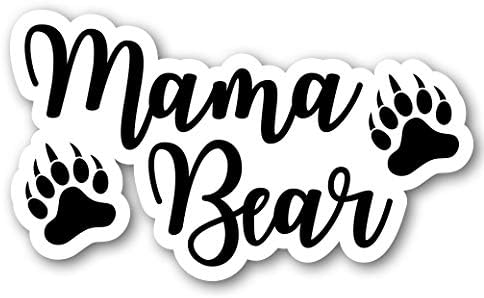GT Graphics Express Mama Bear Words - Винил налепница водоотпорна декларација