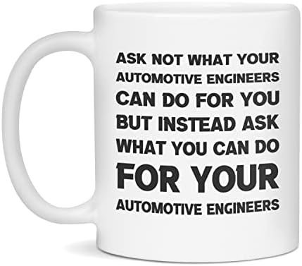 Смешен саркастичен подарок за Автомобилски Инженери не прашувај, 11-Унца Бело