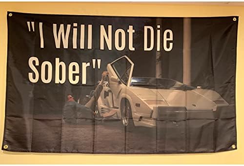 БАНЕР - Волкот на Вол Стрит „Јас нема да умрам трезен“ се урна Ламборџини Ламбо сцена Смешно знаме 3x5 стапки Банер колеџ Дорба