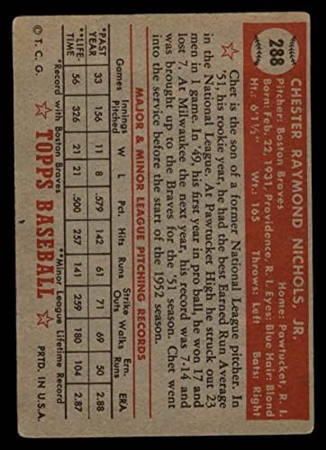 1952 Топс 288 Чет Николс Бостон Храбри Картички Дин 2-ДОБРИ Храбри