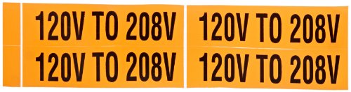 Напон маркер, легенда „120V до 208V“, 4-1/2 должина x 1-1/8 Висина, винил чувствителен на притисок, црна на портокалова боја